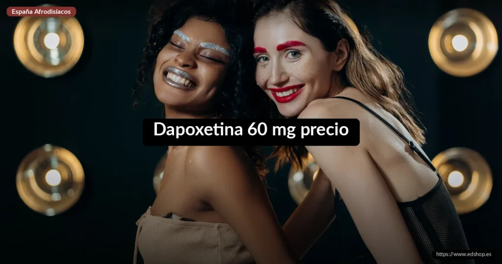 Dapoxetina 60 mg precio