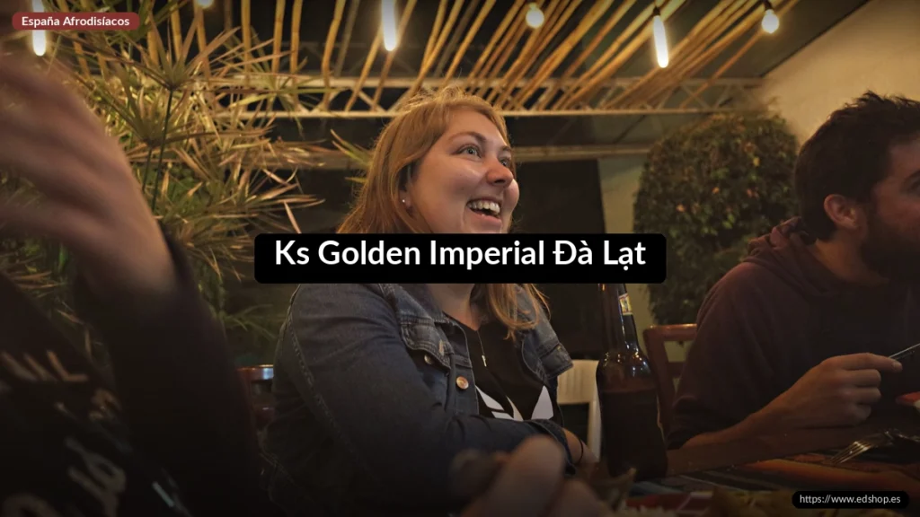 Ks Golden Imperial Đà Lạt
