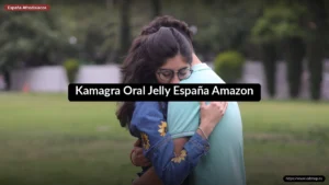Kamagra Oral Jelly España Amazon